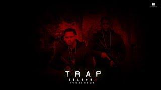 TRAP  Season 2 Official Trailer 2020