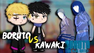 Narutos friends react to Boruto & kawaki timeskippt.2TWO BLUE VORTEXGacha club