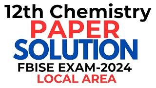 12 Chemistry MCQs Solution Fbise Exam 2024