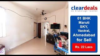 1 BHK Apartment for Sell in Maruti Sky Vastral Ahmedabad at No Brokerage – Cleardeals