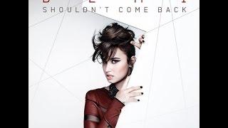 Demi Lovato-Shouldnt Come Back