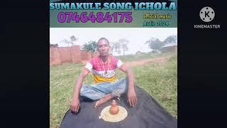 sumakule song ichola official music Audio 2024 ishokela record 0614945922