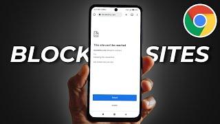 How To Block Websites On Chrome Android - Block Websites on Android