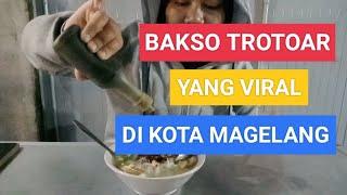 BAKSO TROTOAR VIRAL DI KOTA MAGELANG #baksoviral #baksoviralmagelang #baksomagelang