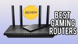 Best Gaming Routers in 2024