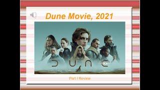 Dune 2021 Part I Review