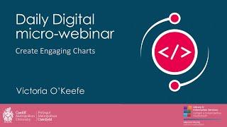 Daily Digital micro webinar Create Engaging Charts