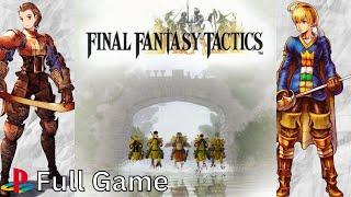 Final Fantasy Tactics PS1 - Full Game Walkthrough - No Commentary - Longplay - Gameplay