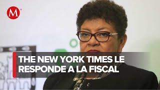 The New York Times responde a Ernestina Godoy por reportaje sobre espionaje