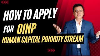 How to submit an application to OINP-Human capital priority stream