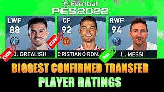 PES 2022  BIGGEST CONFIRMED TRANSFER PLAYER RATINGS PART 1