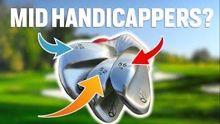 Which Wedges Should a Mid Handicapper Carry?