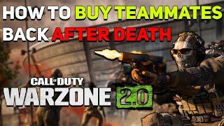 How to Buy Dead Teammates Back in Warzone 2