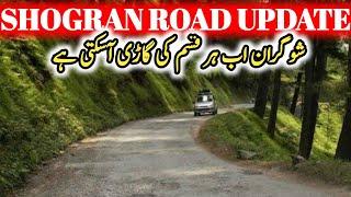 Shogran road update  shogran carpit road  today shogran update  latest update kahan valley