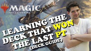 MTG - Mastering the deck that WON the last PT deck guide - MAGIC THE GATHERING