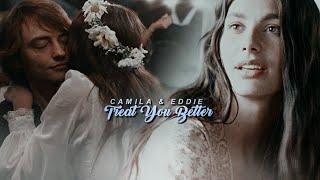 Camila & Eddie  Treat You Better