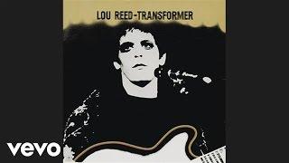 Lou Reed - Satellite of Love Official Audio