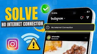 How to Fix NO Internet Connection on Instagram on iPhone  Instagram NO Internet Problem
