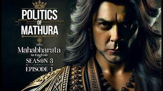 Surasena and Ugrasena  Mahabharat in English  Season 3 Episode 1