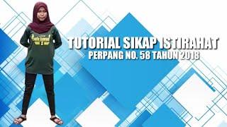 TUTORIAL SIKAP ISTIRAHAT ISTIRAHAT DI TEMPAT