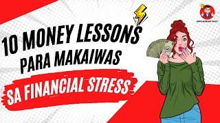 10 Money Lessons Para Makaiwas Sa Financial Stress