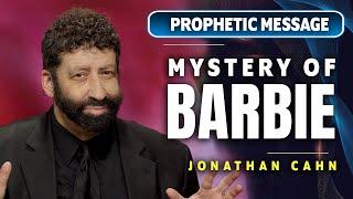 Jonathan Cahn Prophetic The Mystery Of Barbie Ishtar and Smashed Babies