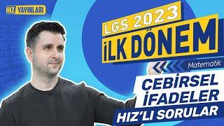 LGS 2023 İlk Dönem Hızlı Sorular Matematik - Cebirsel İfadeler