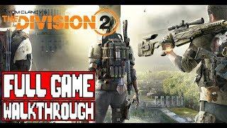 THE DIVISION 2 Gameplay Walkthrough Part 1 FULL GAME Xbox One X - No Commentary