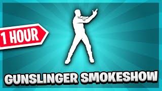 Gunslinger Smokeshow  Fortnite Emote 1 Hour
