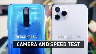 Redmi K30 5G vs iPhone 11 Pro CAMERA & SPEED TEST