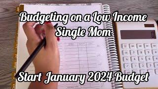 2024 LOW INCOME BUDGETHOW TO START A BUDGETBudget for BeginnersJanuary 2024 BudgetBudget With Me