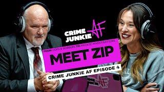 Meet Zip  Crime Junkie AF with Ashley Flowers