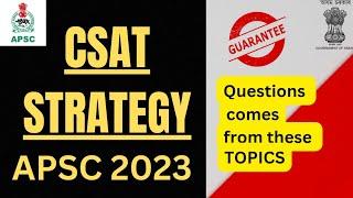 APSC CCE CSAT  STRATEGY  BOOKLIST-PRELIMS CSAT PAPER  IMPORTANT TOPICS FOR APSC CSAT PRELIMS