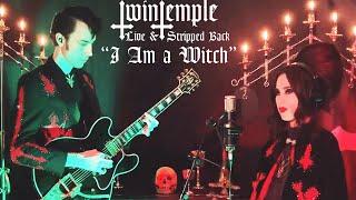 Twin Temple- I Am A Witch - Stripped From The Crypt- Live Performance from TTs Ritual Chamber