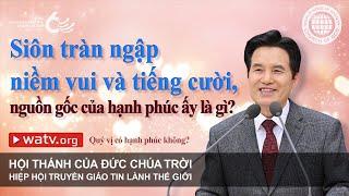 Quý vị có hạnh phúc không?  Hội Thánh của Đức Chúa Trời