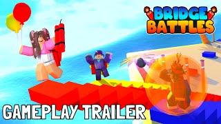 Bridge Battles - Official Gameplay Trailer