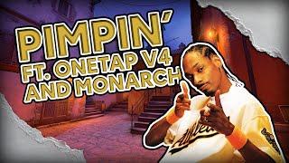 pimpin ft. onetap v4 and monarch.js