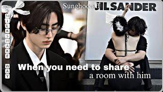 You need to share a room with him - Sunghoon oneshot
