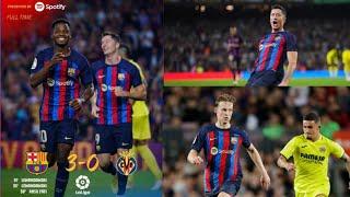 Barcelona VS Villarreal 3-0 — Match Review LaLiga 20222023