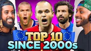 DEBATE Our Top 10 EUROPEAN Footballers Since 2000 Excluding Ronaldo