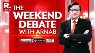 Weekend Debate With Arnab LIVE One Phase Of Polls To Go Is INDI Throwing In The Towel?