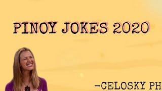 PINOY JOKES 2020  CELOSKY PH