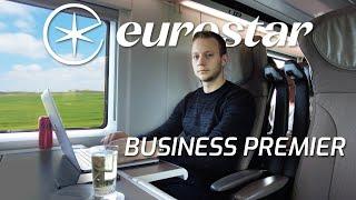 Eurostar BUSINESS PREMIER - Is it worth it?