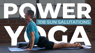 108 Sun Salutations Power Yoga for Physical & Mental Resilience