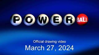 Powerball drawing for March 27 2024
