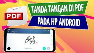 Cara Membuat Tanda Tangan di PDF Dengan Mudah di HP Android