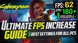  CYBERPUNK 2077 2.0 Dramatically increase performance  FPS with any setup *Phantom Liberty FPS*