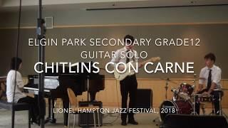 Instrumental Solo Competition - Chitlins Con Carne Lionel Hampton Jazz Festival 2018