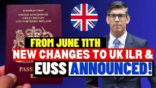 Finally Major Changes To UK ILR and EU Settlement Scheme EUSS Announced UKVI New Update