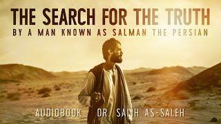The Search for the Truth - Salman the Persian - Audiobook